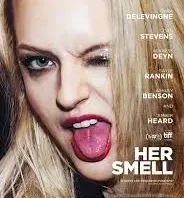 Revisión de Her Smell (2018) Poster