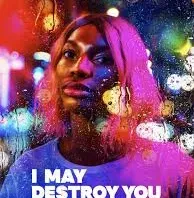 I May Destroy You (2020) Poster