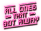 All Ones That Got Away