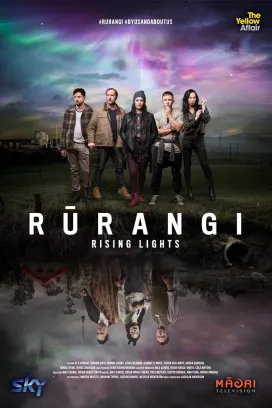 Rūrangi : Lumières montantes