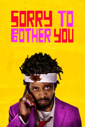 Sorry To Bother You (2018) Poster
