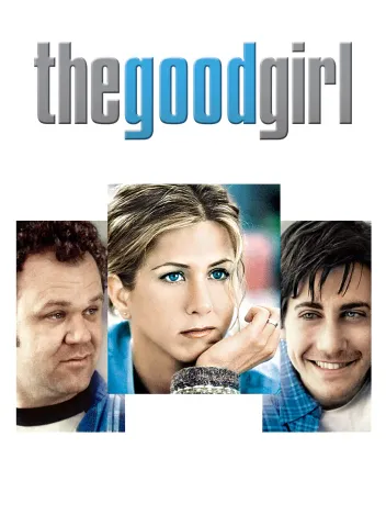 The Good Girl (2002) Poster