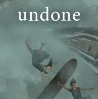 Undone Poster