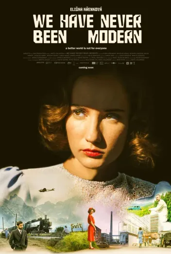 We Have Never Been Modern (2023) Poster
