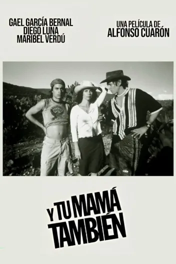 Y Tu Mamá También Poster
