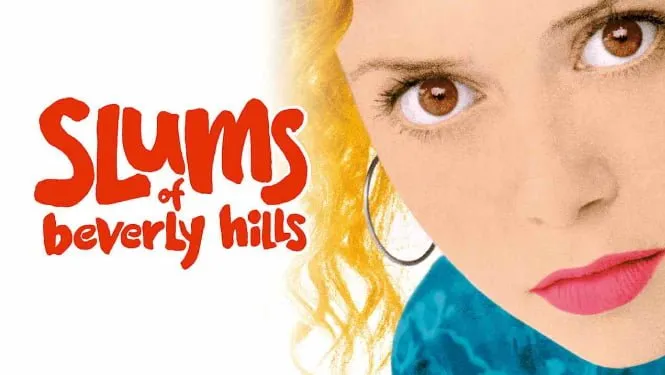 Best 90s Films: Underrated & Underseen Comedy & Drama Movies - Slums of Beverly Hills (1998)